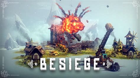 Besiege! An Intriguing Physics-Based Siege Engine Building Game